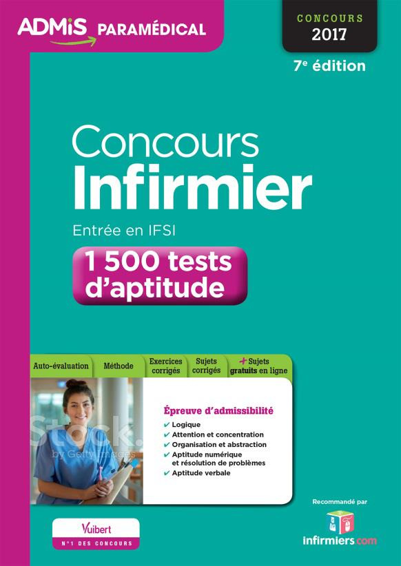Concours Infirmier. 1400 tests d'aptitude, Edition 2017