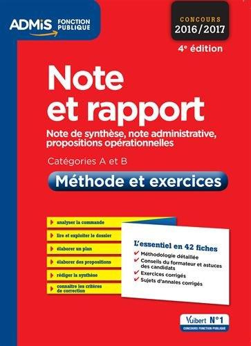 Note et rapport. Méthode et exercices, Edition 2016-2017