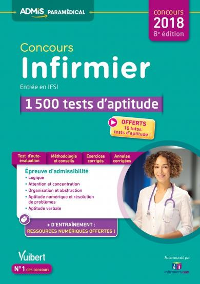 Concours infirmier - Entrée en IFSI. 1 500 tests d'aptitude, Edition 2018