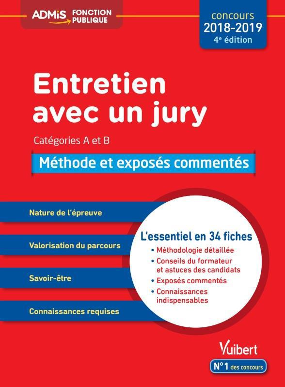 Entretien avec un jury. Méthode et exposés commentés, 4e édition