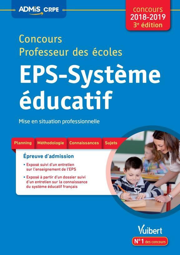 Concours Professeur des écoles. EPS et système éducatif, entretien à partir d'un dossier, Edition 20