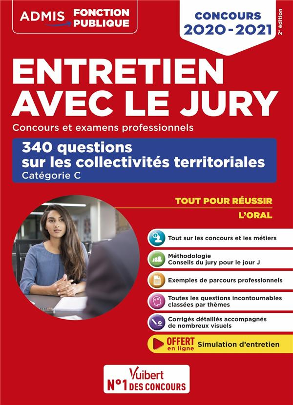 Entretien avec le jury - Concours et examens professionnels. 340 questions sur les collectivités ter
