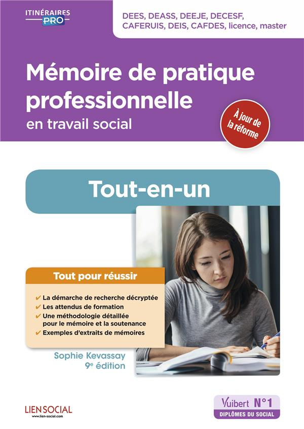 Mémoire de pratique professionnelle en travail social. Tout-en-un, 9e édition