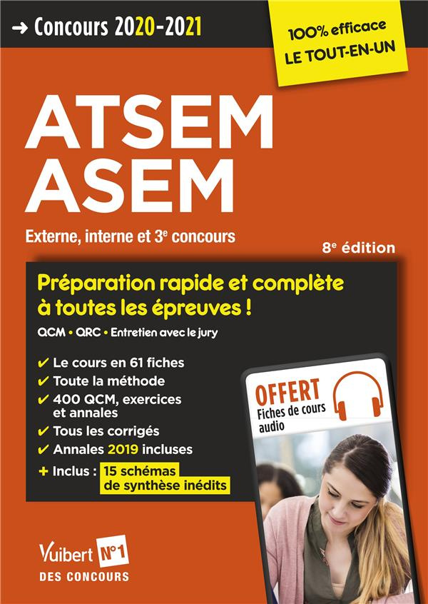 Concours ATSEM ASEM. Externe, interne et 3e concours, Edition 2020-2021