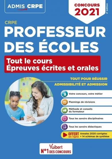 Concours professeur des écoles. Tout le cours épreuves écrites et orales, Edition 2021