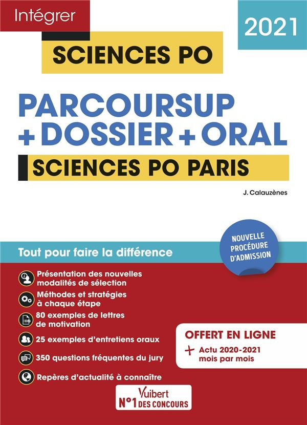 Sciences Po Paris. Parcoursup   Dossier   Oral, Edition 2021