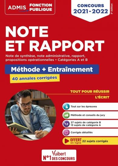 Note et Rapport, note de synthèse, note administrative, propositions opérationnelles. Méthode et ent