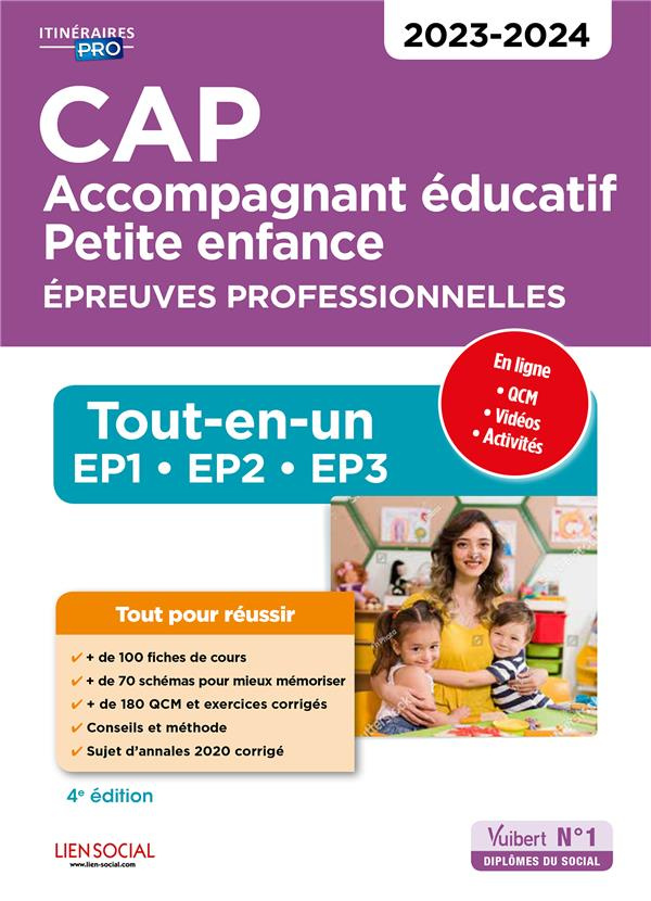 CAP Accompagnant éducatif petite enfance. Epreuves professionnelle. Tout-en-un. EP1-EP2-EP3, Edition