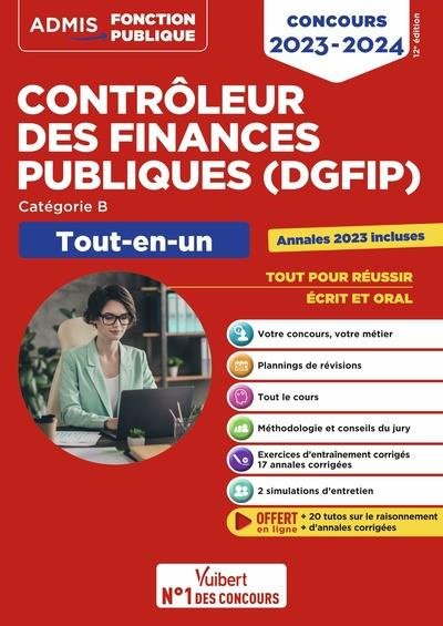Concours contrôleur des finances publiques (DGFIP), catégorie B. Tout-en-un, Edition 2023-2024