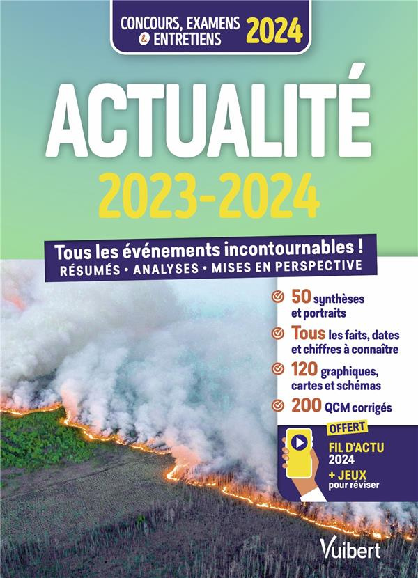 Actualité. Tous les événements incontournables ! Résumés, analyses, mises en perspective, Edition 20