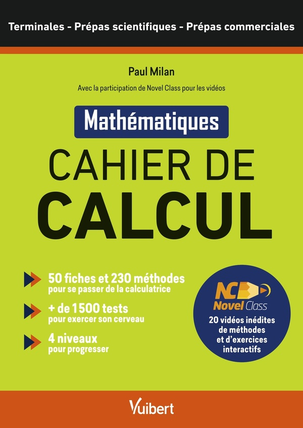 Mathématiques Cahier de calcul Tles Prépas scientifiques et commerciales