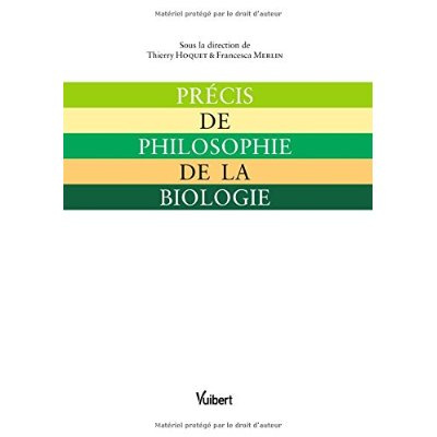 Précis de philosophie de la biologie