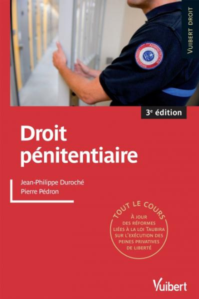 Droit pénitentiaire. 3e édition