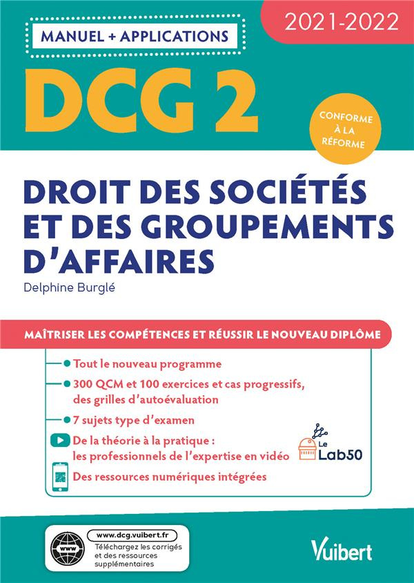 DCG 2 Droit des sociétés et des groupements d'affaires. Edition 2021-2022