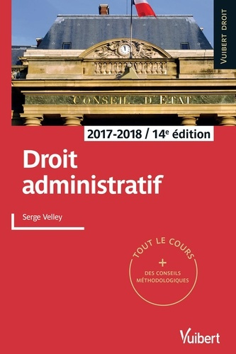 Droit administratif. Edition 2017-2018