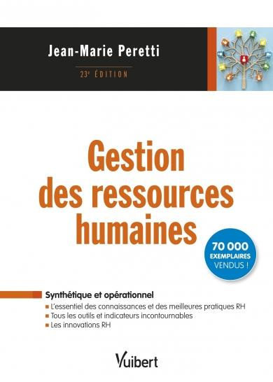 Gestion des ressources humaines. 23e édition