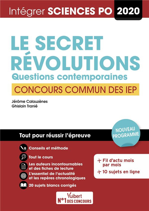 Le secret ; Révolutions. Questions contemporaines. Concours commun des IEP, Edition 2020