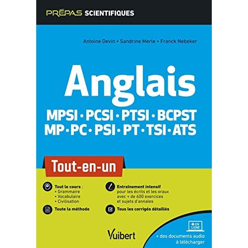 Anglais MPSI-PCSI-PTSI-BCPST-MP-PC-PSI-PT-TSI-ATS. Tout-en-un