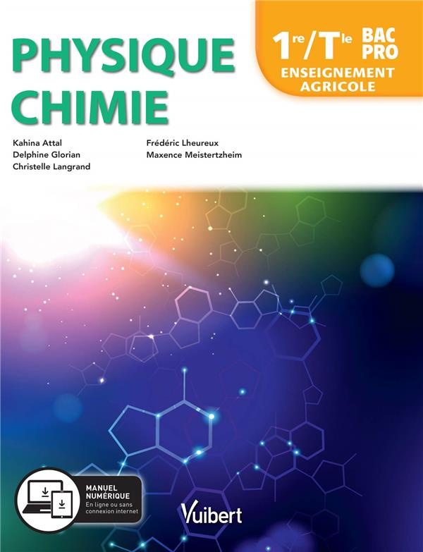 Physique Chimie 1re/Tle Bac pro Enseignement agricole. Edition 2019