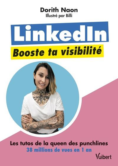 LinkedIn. Booste ta visibilité