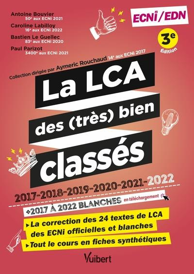 La LCA des (très) bien classés 2017-2018-2019-2020-2021-2022. ECNi/EDN, 3e édition