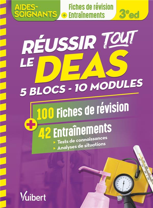 Réussir tout le DEAS 5 blocs - 10 modules. En 100 fiches de révision et 42 entraînements, 3e édition