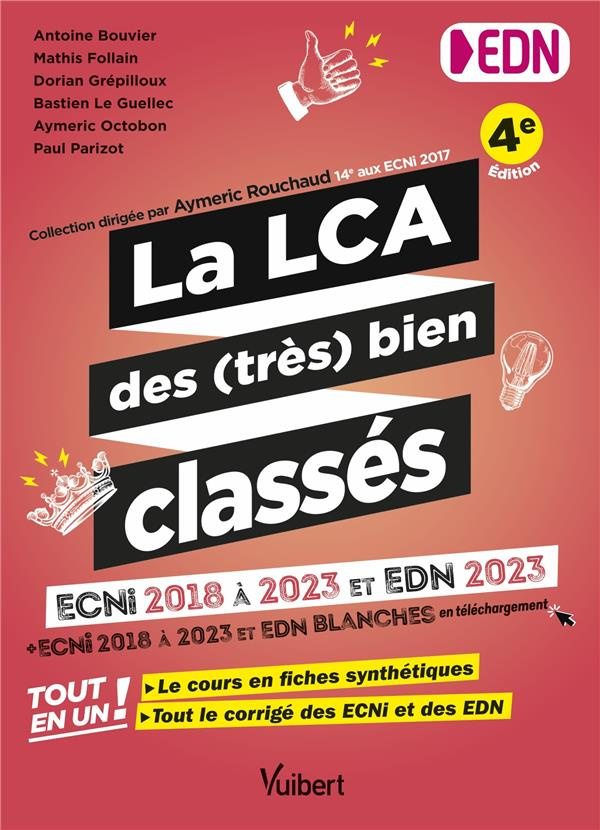 La LCA des (très) bien classés ECNi 2018 à 2023 et EDN 2023. 4e édition