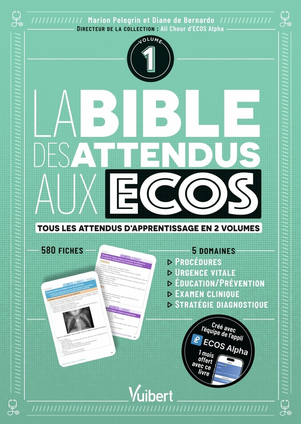 La bible des attendus aux ECOS . Volume 1