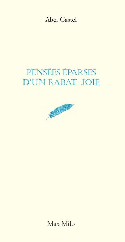 Pensées éparses d'un rabat-joie