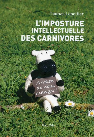L'imposture intellectuelle des carnivores
