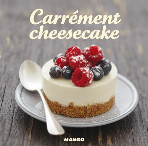 Carrément Cheesecake