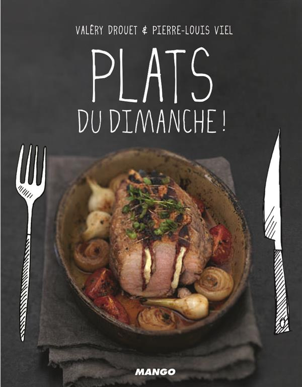 Plats du dimanche !