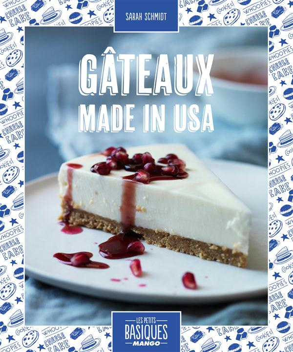 Gâteaux made in USA