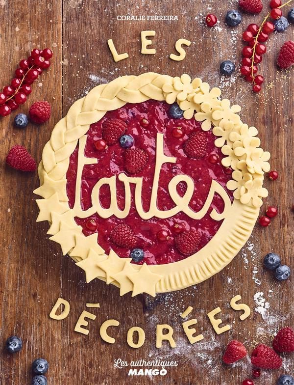 Les tartes décorées
