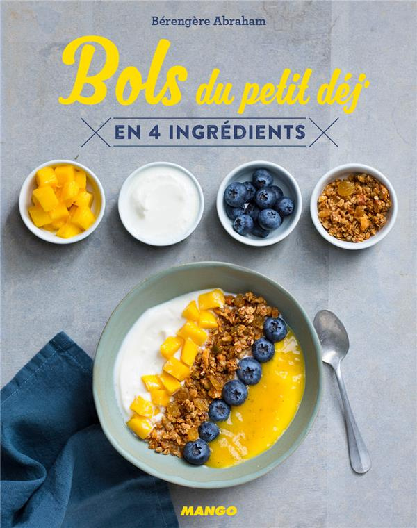 Bols du petit déj' en 4 ingrédients