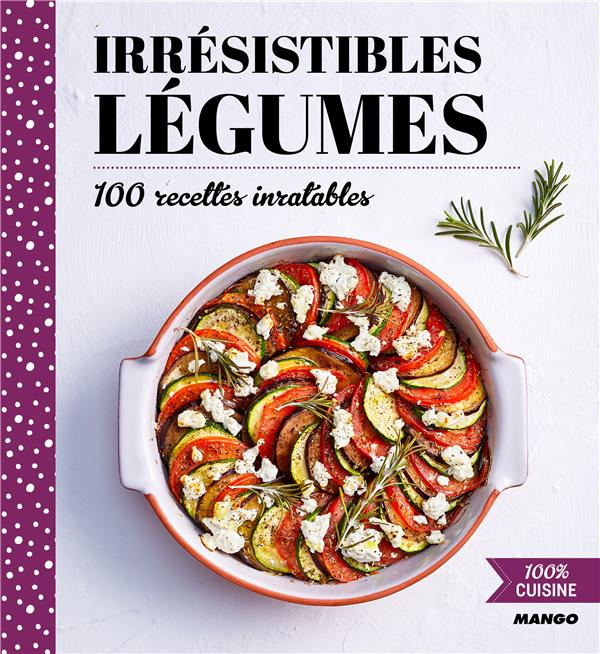 Irrésistibles legumes