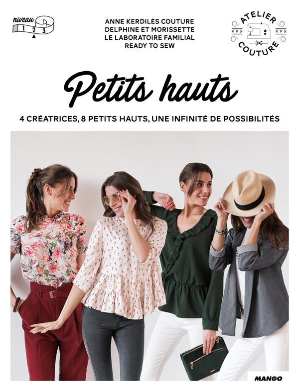 Petits hauts. Avec patrons