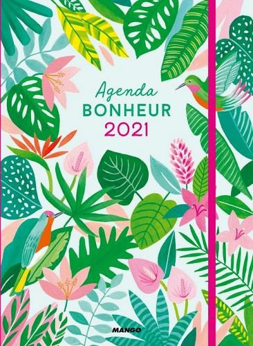 Agenda bonheur. Edition 2021