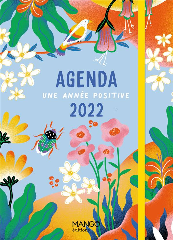 Agenda une année positive. Edition 2022