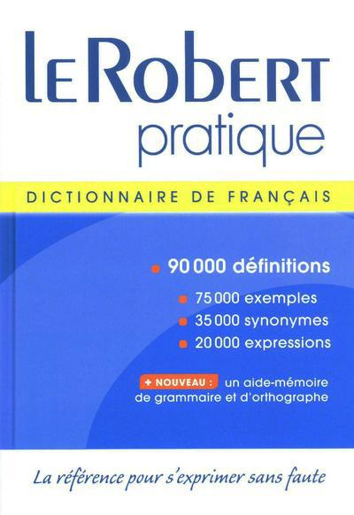 Le Robert pratique. Dictionnaire d'apprentissage de la langue française