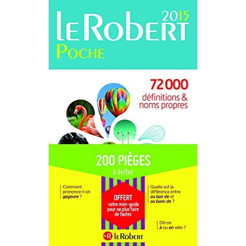 Le Robert de poche 2015. Offert : votre mini-guide pour ne plus faire de fautes