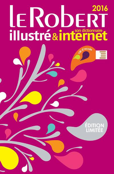 Le Robert illustré et son dictionnaire internet. Edition fuchsia. Avec une clé USB, Edition limitée