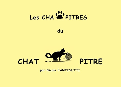 LES CHAPITRES DU CHAT PITRE