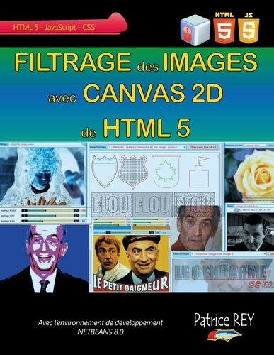 Filtrage des images avec Canvas 2D de HTML 5. Avec Netbeans 8