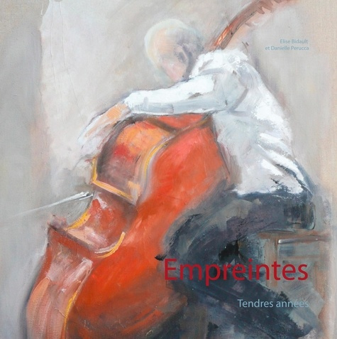Empreintes. Tendres années