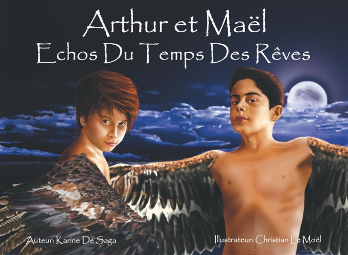 Arthur et Maël. Echos du Temps des Rêves