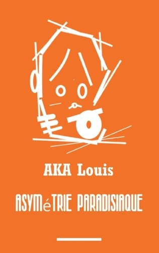 ASYMETRIE PARADISIAQUE