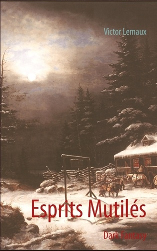 Esprits mutilés