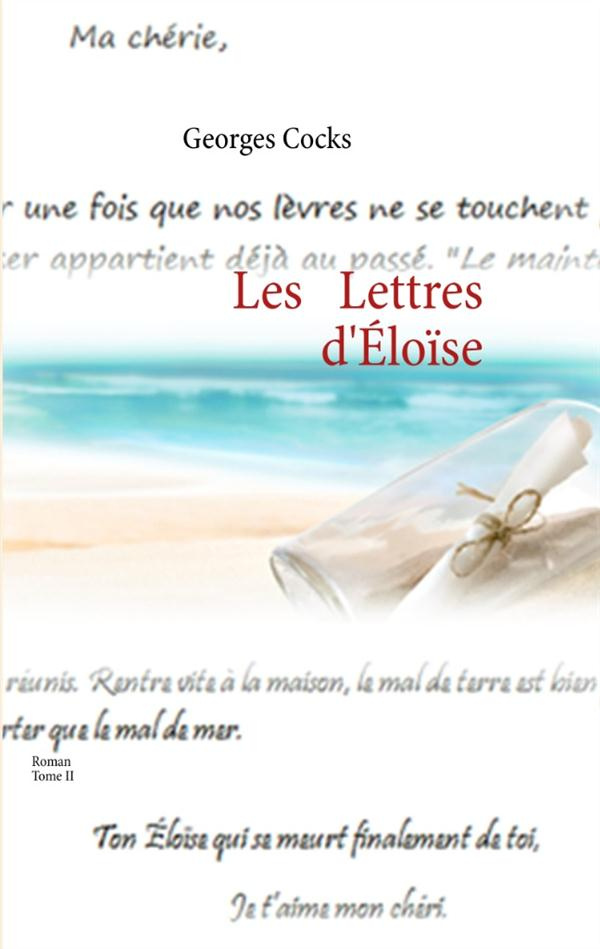 Les lettres d'Eloïse. Tome II