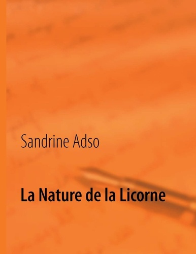 La nature de la licorne